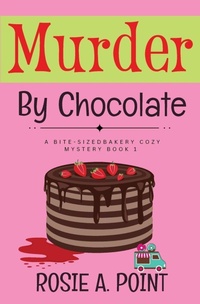 Enlarge image Cover: Murder By Chocolate - Etcetera Books