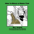 Cover: How to Build a Mash-Tun - White Mule Press