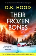 Cover: Their Frozen Bones - BOOKOUTURE