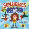Cover: Superheroes Don't Get Scared... Or Do They? (UK Edition) - Trigger Publishing