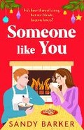 Cover: Someone Like You - Boldwood Books Ltd