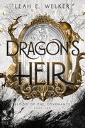 Cover: Dragon's Heir (Blood of the Covenants, #2) - Lightbound Media