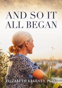 Abbildung von: And So, It All Began - Booklocker.com