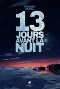 Cover: 13 jours avant la nuit - Morrigane &Eacute;ditions