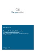 Cover: Dezentrale Handelsplattformen im Schweizer Finanzmarktrecht - buch & netz