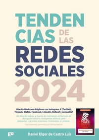 Abbildung von: Tendencias de las redes sociales en 2024 - ELGER PUBLISHING