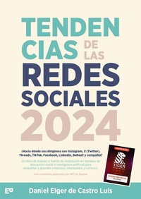 Abbildung von: Tendencias de las redes sociales en 2024 - ELGER PUBLISHING