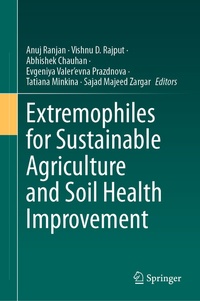Abbildung von: Extremophiles for Sustainable Agriculture and Soil Health Improvement - Springer