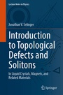 Cover: Introduction to Topological Defects and Solitons - Springer