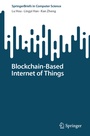 Cover: Blockchain-Based Internet of Things - Springer