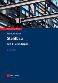 Abbildung von: Stahlbau: Teil 1: Grundlagen - Ernst & Sohn