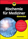Cover: Biochemie f&uuml;r Mediziner f&uuml;r Dummies - Wiley-VCH