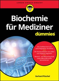 Abbildung von: Biochemie für Mediziner für Dummies - Wiley-VCH