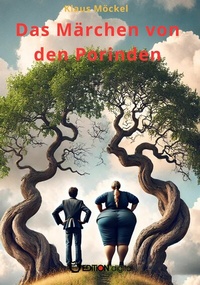 Abbildung von: Das Märchen von den Porinden - EDITION digital
