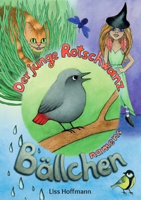 Abbildung von: Der junge Rotschwanz namens Bällchen - epubli