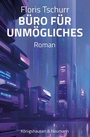 Cover: Büro für Unmögliches - Königshausen & Neumann