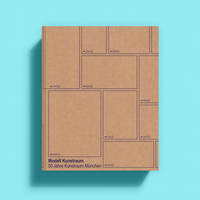 Enlarge image Cover: Modell Kunstraum - Kunstraum München