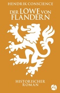 Cover: Der L&ouml;we von Flandern - apebook Verlag