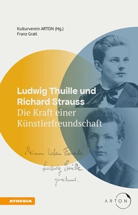 Abbildung von: Ludwig Thuille und Richard Strauss - Athesia-Tappeiner Verlag