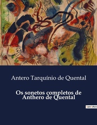 Abbildung von: Os sonetos completos de Anthero de Quental - Culturea