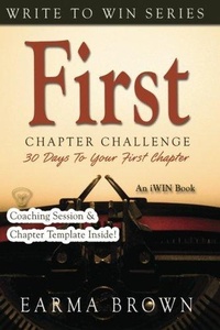 Enlarge image Cover: First Chapter Challenge (How To Write A Book Guide, #6) - Earma Brown
