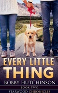 Cover: Every Little Thing - Bobby Hutchinson