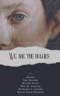 Cover: We are the Bullies - Publishers Group