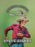 Cover: Footprints of a Gunfighter - Cole Turley - Outlaws Publishing LLC