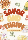 Cover: Savor & Thrive - Manuel Oliveira