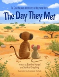 Cover: The great Kalahari Adventures of Molly and Mouse. The day they met - Bartho Nagel