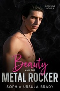 Cover: Beauty and the Metal Rocker (Rock Star Romance, #4) - Lights Out Press