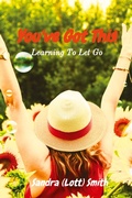 Cover: You've Got This! - Your New Life Ministries LLC