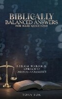 Enlarge image Cover: Biblically Balanced Answers For Hard Questions - Amazon publishing direct