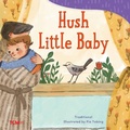 Cover: Hush Little Baby - Teacher Created Materials, Inc
