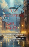 Cover: City of Deception (The Outlawed Colonies, #8) - Gail Daleys Fine Art