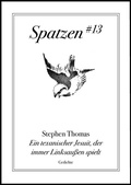 Cover: Ein texanischer Jesuit, der immer Linksau&szlig;en spielt - Kellner, Michael