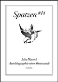 Cover: Autobiographie einer Bisswunde - Kellner, Michael