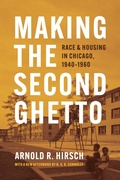 Cover: Making the Second Ghetto - University of Chicago Press