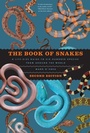 Cover: Book of Snakes - University of Chicago Press