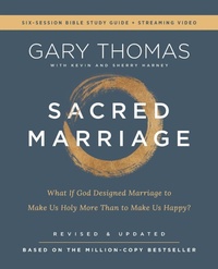 Enlarge image Cover: Sacred Marriage Bible Study Guide plus Streaming Video, Revised and Updated - HarperChristian Resources