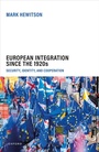 Cover: European Integration Since the 1920s - Oxford University Press