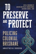 Cover: To Preserve and Protect - University of Queensland Press
