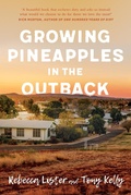 Cover: Growing Pineapples in the Outback - University of Queensland Press
