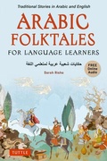 Cover: Arabic Folktales for Language Learners - Tuttle Publishing