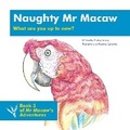 Cover: Naughty Mr Macaw - Pen & Ink Graphics