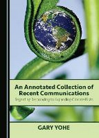 Abbildung von: An Annotated Collection of Recent Communications Regarding Responding to Expanding Climate Risks - Cambridge Scholars Publishing