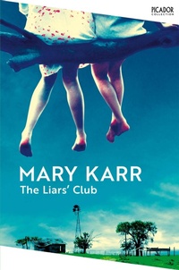 Enlarge image Cover: The Liars' Club - Picador