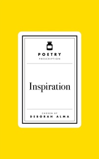 Abbildung von: Poetry Prescription: Inspiration - Macmillan