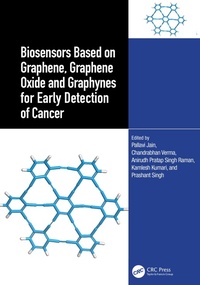 Abbildung von: Biosensors Based on Graphene, Graphene Oxide and Graphynes for Early Detection of Cancer - CRC Press