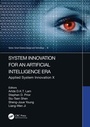 Cover: System Innovation for an Artificial Intelligence Era - CRC Press